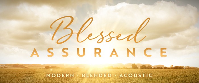 Blessed Assurance! 