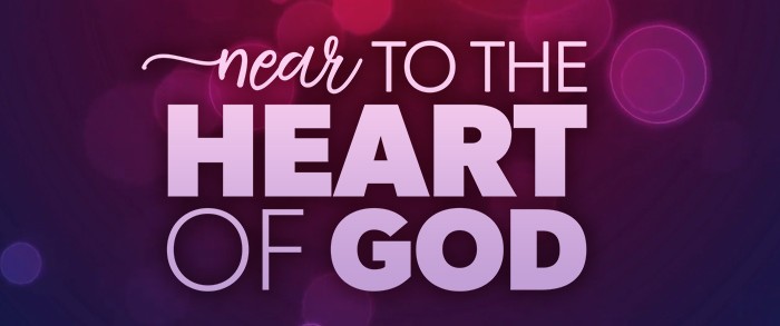 Near to the Heart of God