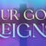 Our God Reigns